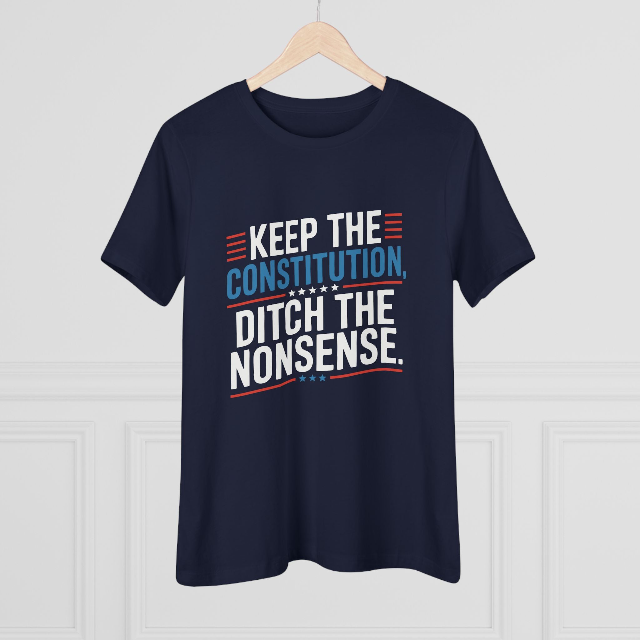 Keep the Constitution Ditch the Nonsense Women&