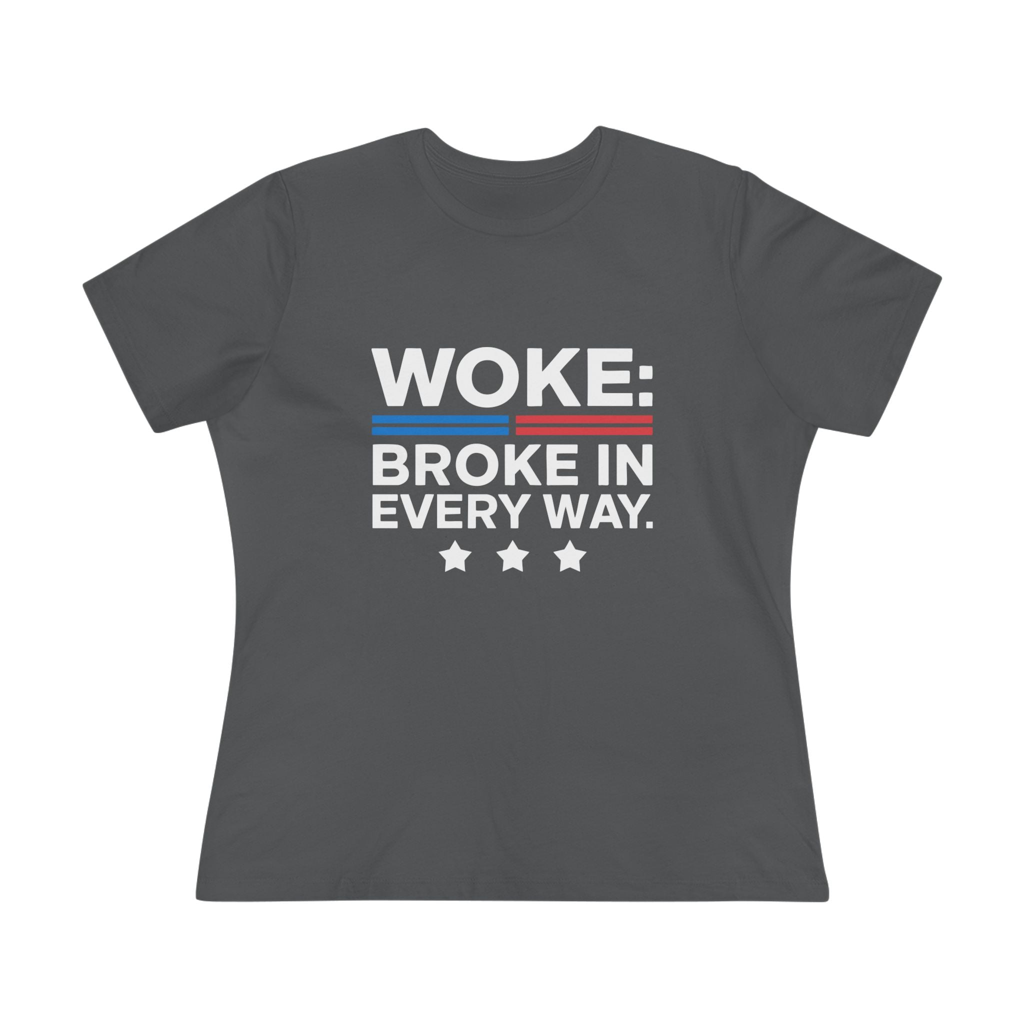 Woke Broke in Every Way Women&