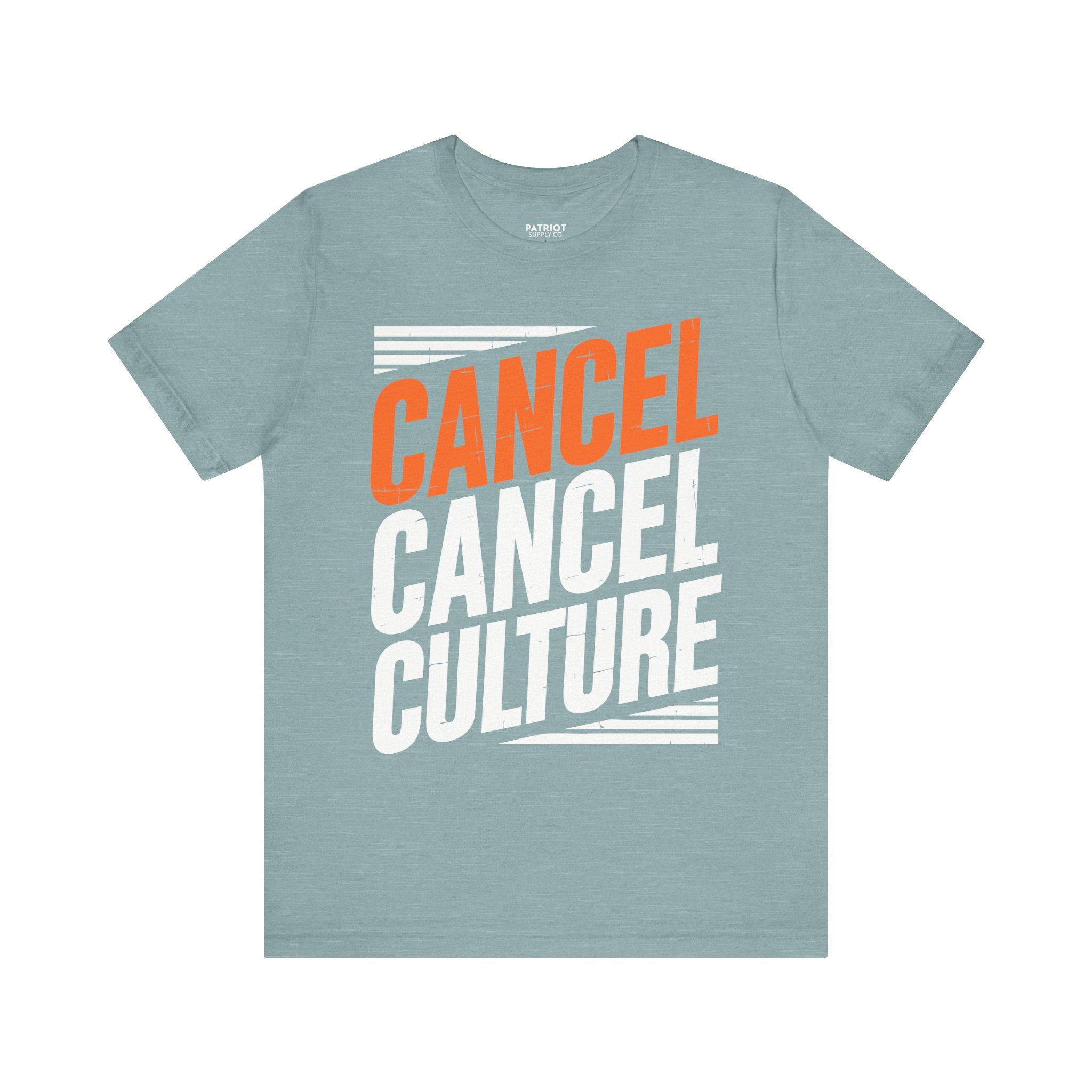 Cancel Culture Statement T-Shirt - Anti-Cancel Culture Conservative Tee | Free Speech Defense Apparel - Patriot Supply Co.