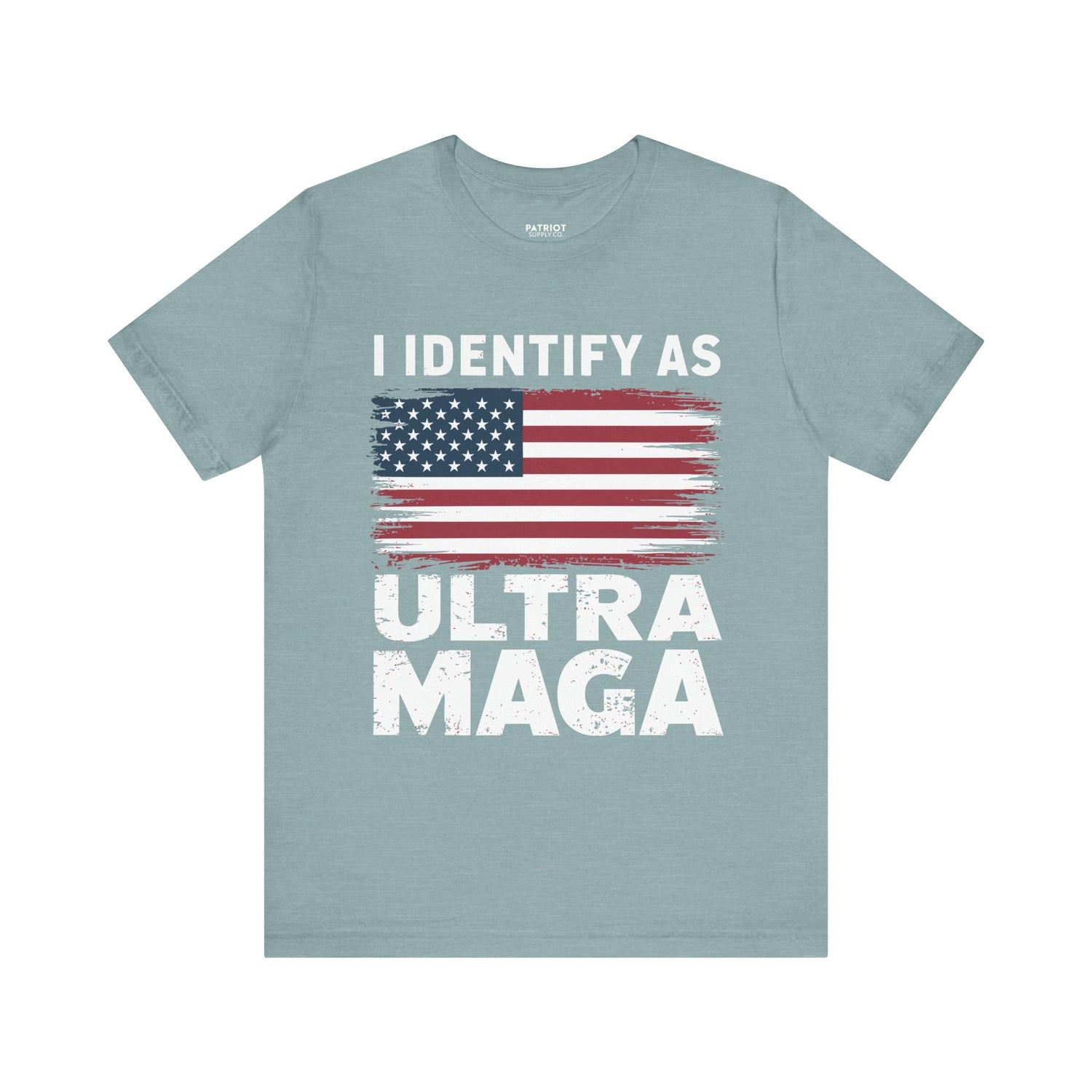 I Identify as Ultra MAGA T-Shirt - Conservative Identity Statement Tee | Patriotic Political Pride Apparel - Patriot Supply Co.