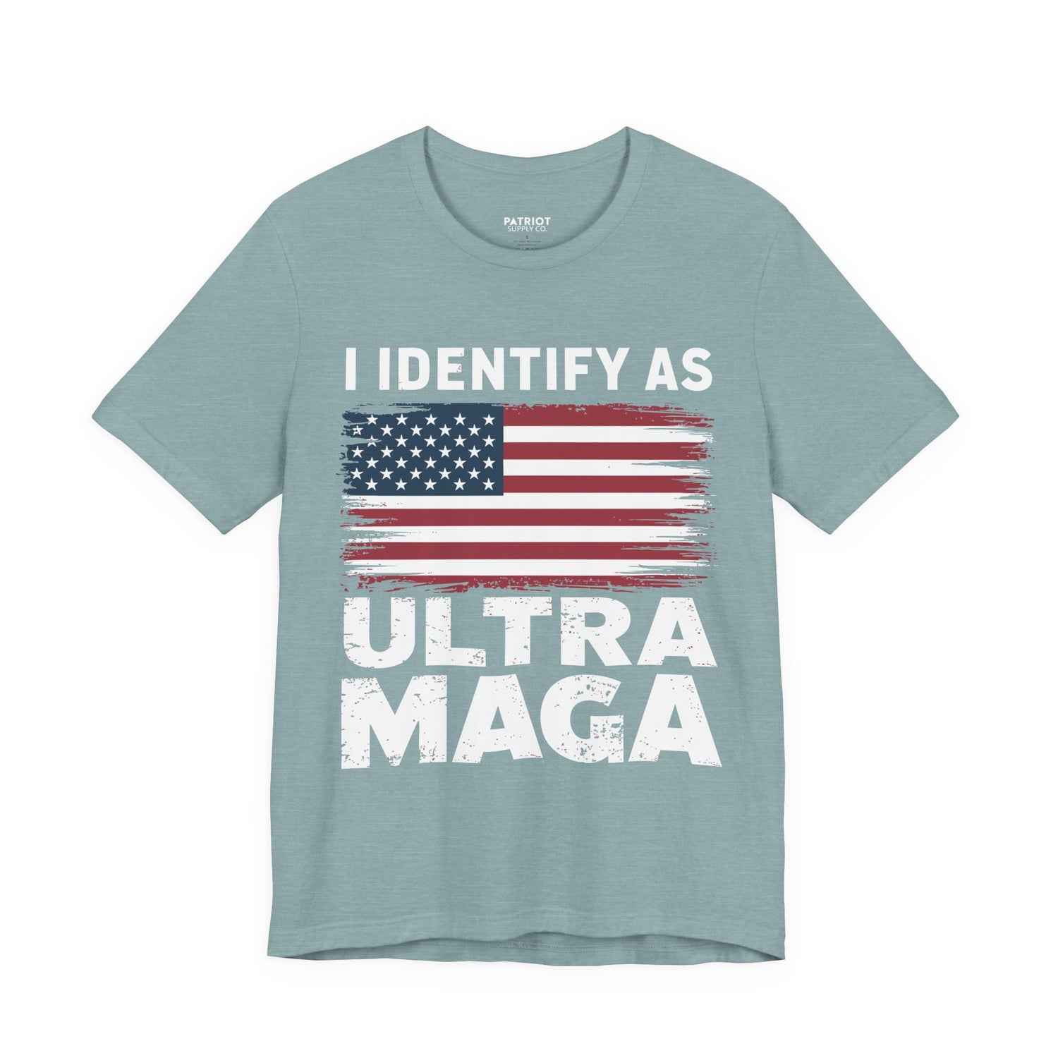 I Identify as Ultra MAGA T-Shirt - Conservative Identity Statement Tee | Patriotic Political Pride Apparel - Patriot Supply Co.