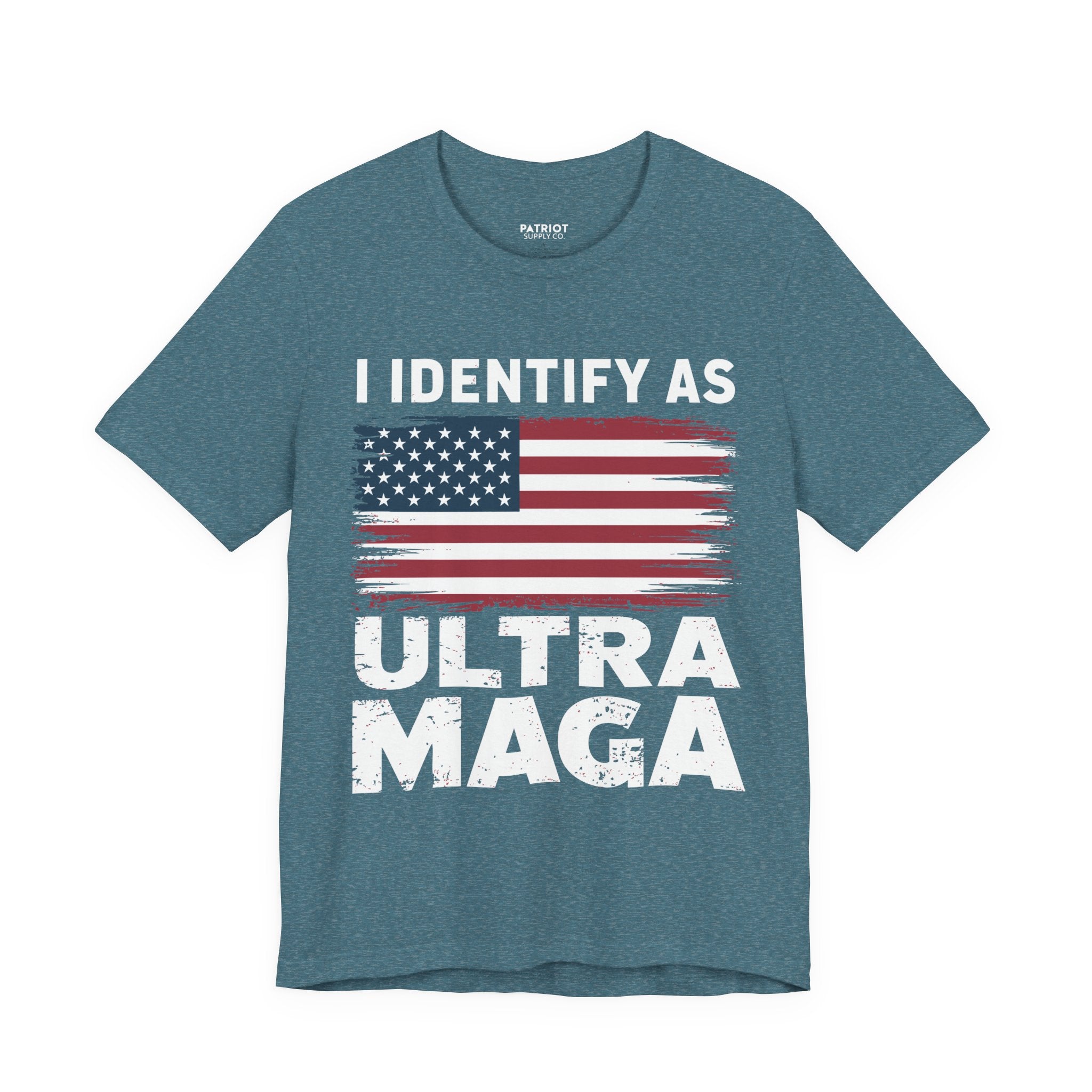 I Identify as Ultra MAGA T-Shirt - Conservative Identity Statement Tee | Patriotic Political Pride Apparel - Patriot Supply Co.