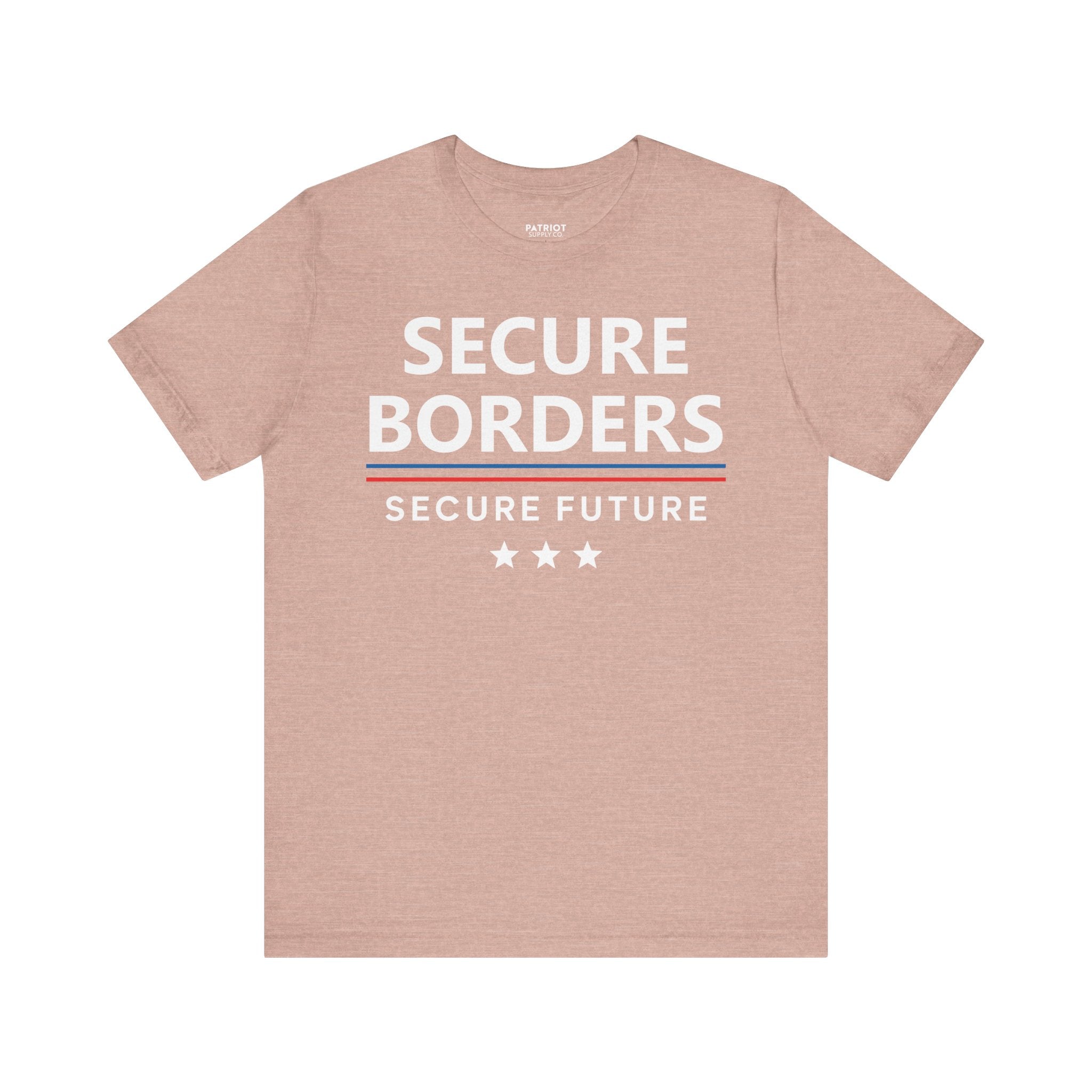 Secure Borders T-Shirt - Immigration Control Statement Tee | Conservative Border Security Apparel - Patriot Supply Co.