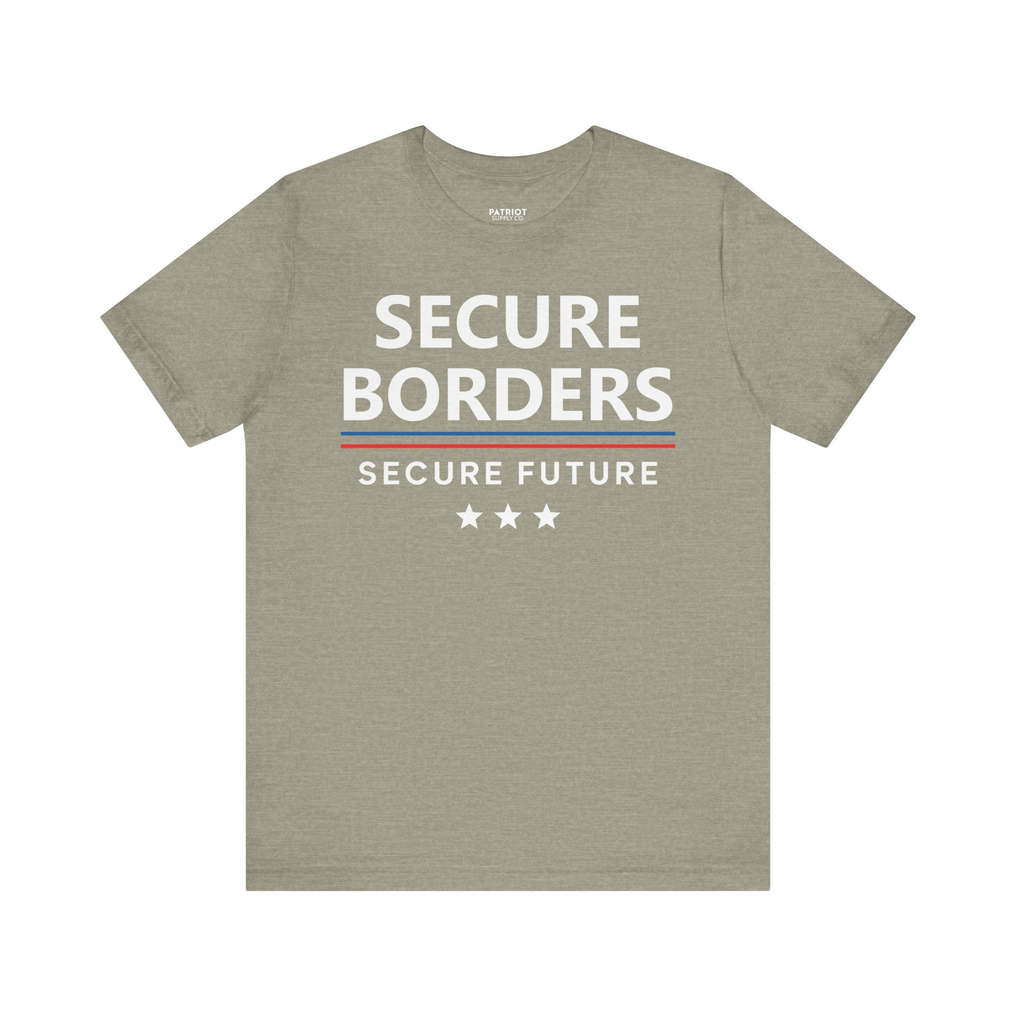Secure Borders T-Shirt - Immigration Control Statement Tee | Conservative Border Security Apparel - Patriot Supply Co.