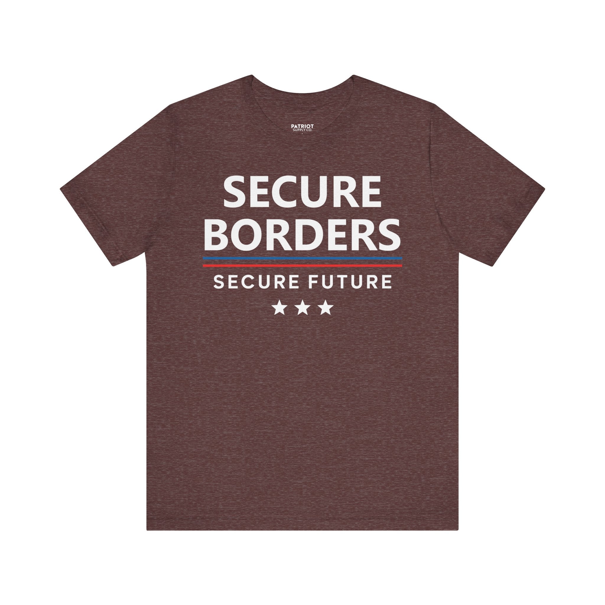 Secure Borders T-Shirt - Immigration Control Statement Tee | Conservative Border Security Apparel - Patriot Supply Co.