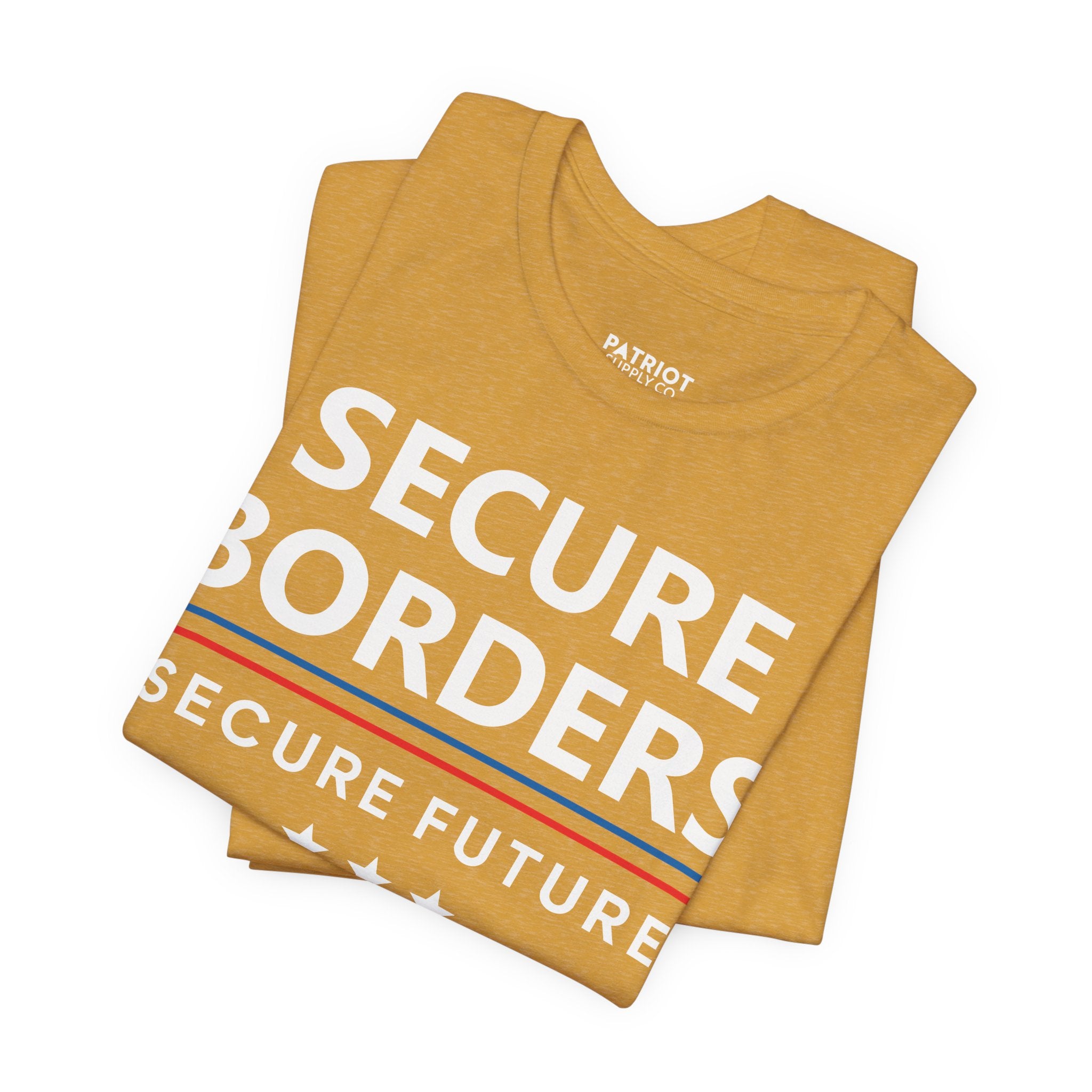Secure Borders T-Shirt - Immigration Control Statement Tee | Conservative Border Security Apparel - Patriot Supply Co.