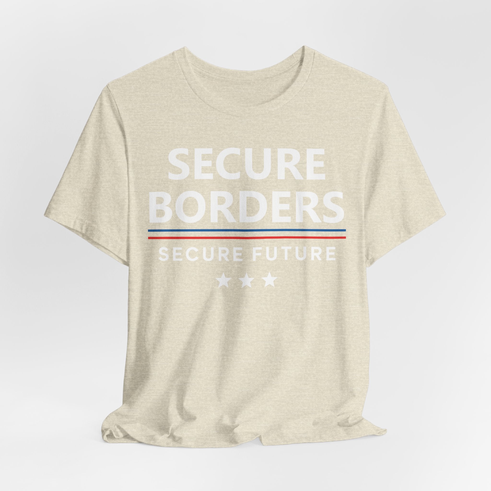 Secure Borders T-Shirt - Immigration Control Statement Tee | Conservative Border Security Apparel - Patriot Supply Co.