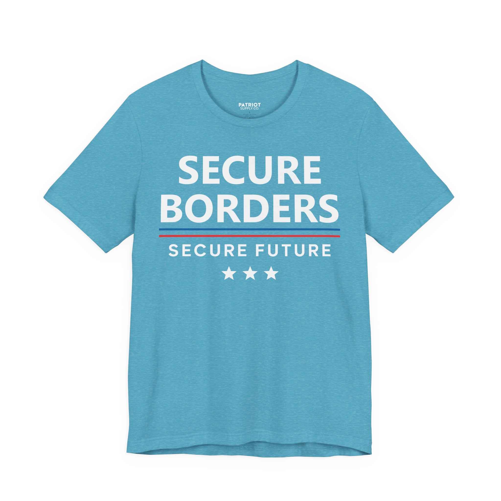 Secure Borders T-Shirt - Immigration Control Statement Tee | Conservative Border Security Apparel - Patriot Supply Co.