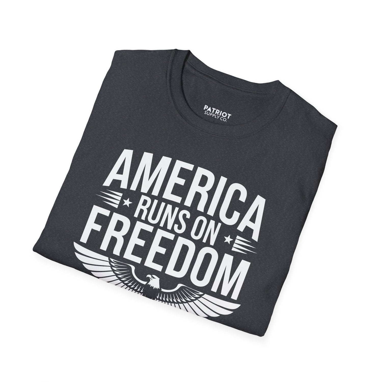 America Runs on Freedom Not Green Energy - Conservative Energy Independence T-Shirt - Patriot Supply Co.