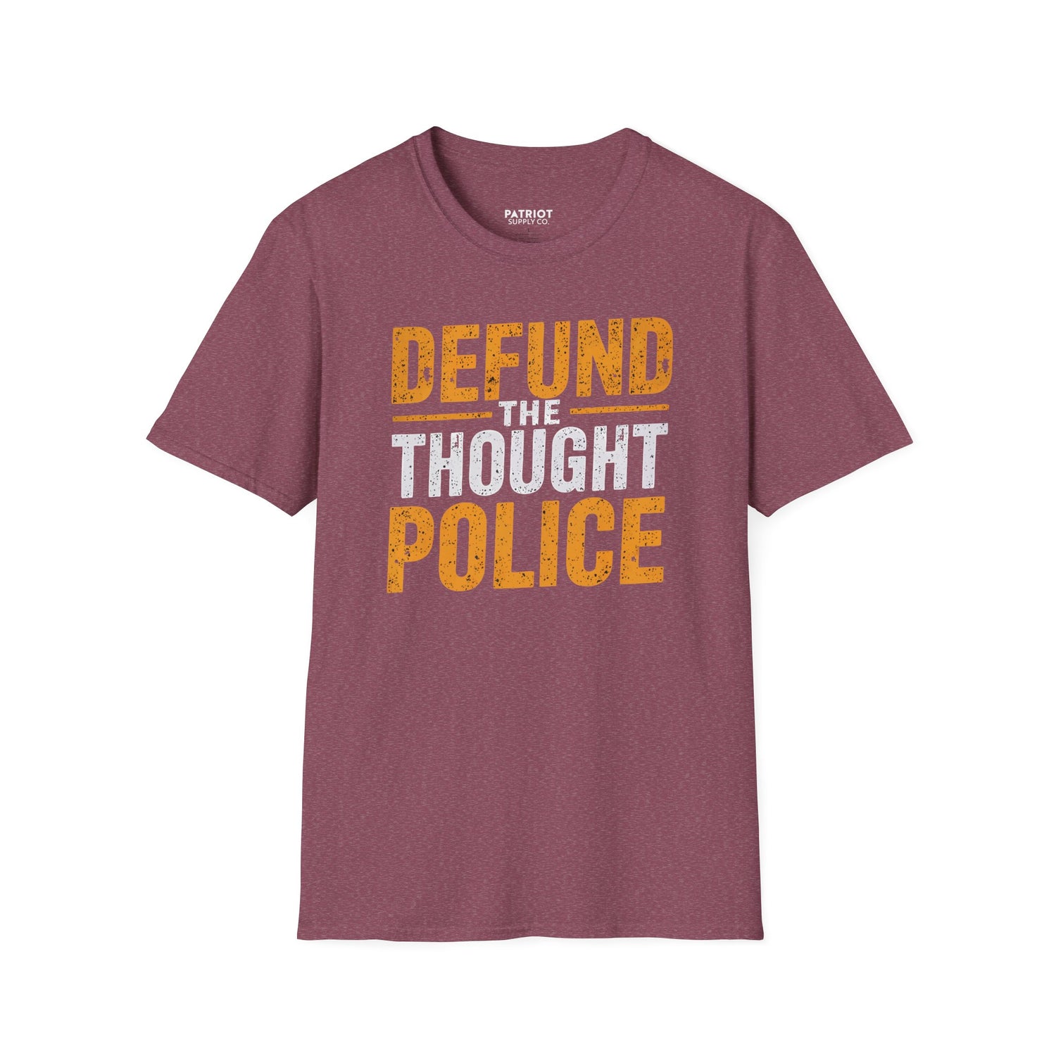 Defund the Thought Police - Conservative Free Speech Statement T-Shirt - Patriot Supply Co.