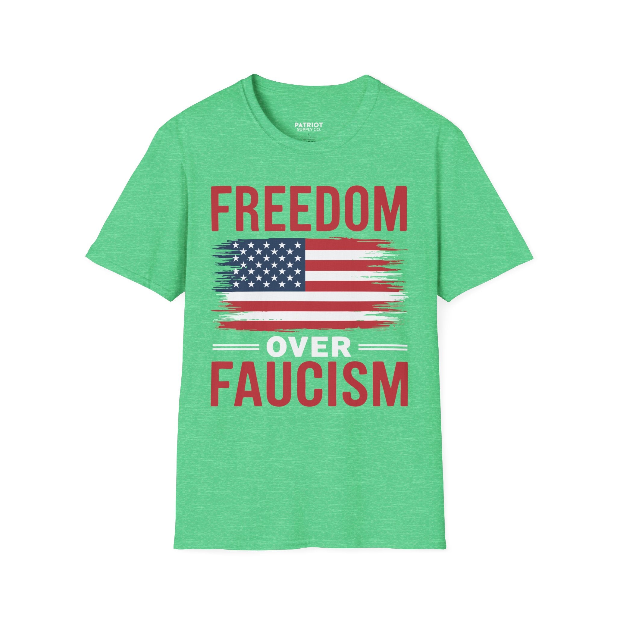 Freedom Over Fauci - Bold Statement T-Shirt for Liberty Advocates - Patriot Supply Co.