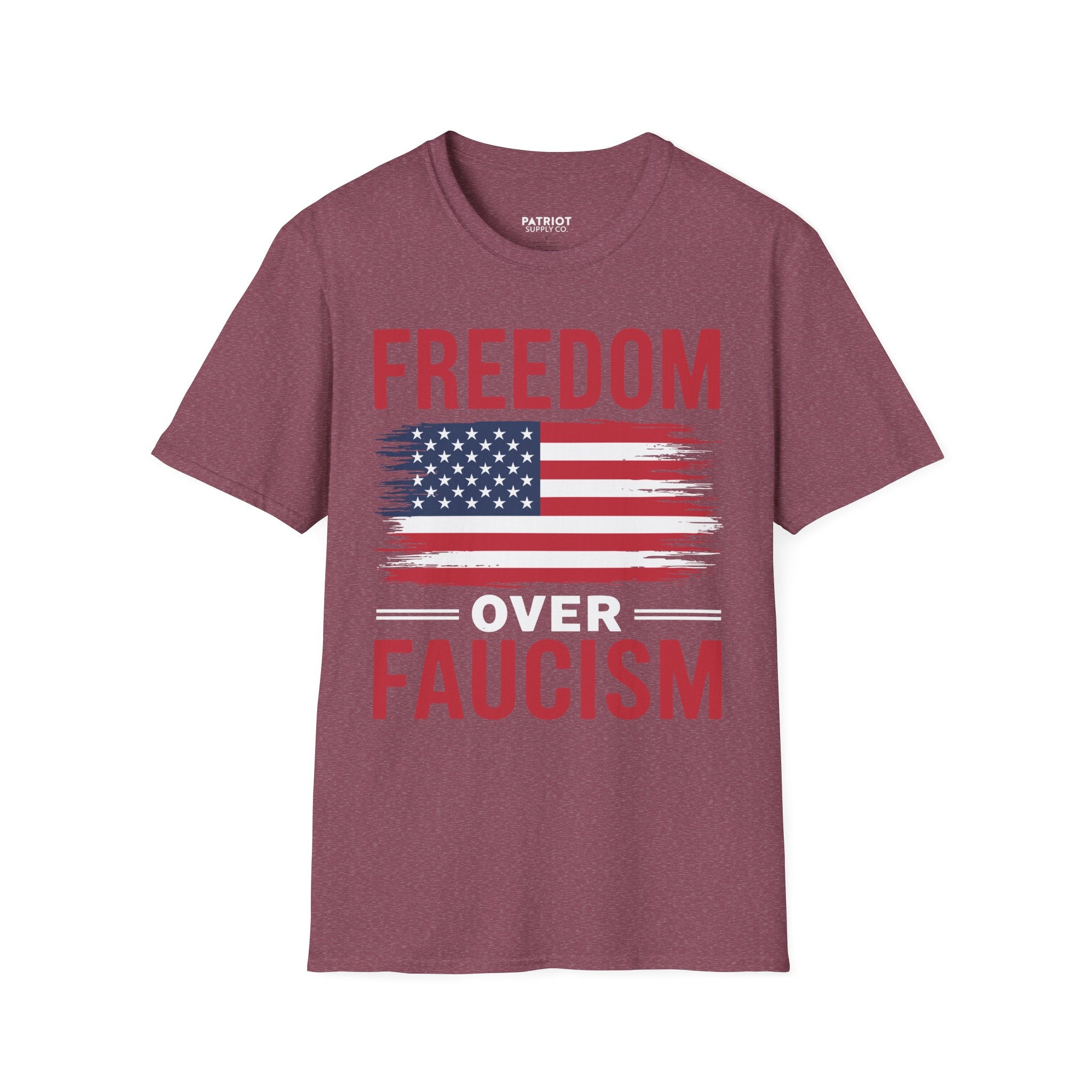 Freedom Over Fauci - Bold Statement T-Shirt for Liberty Advocates - Patriot Supply Co.