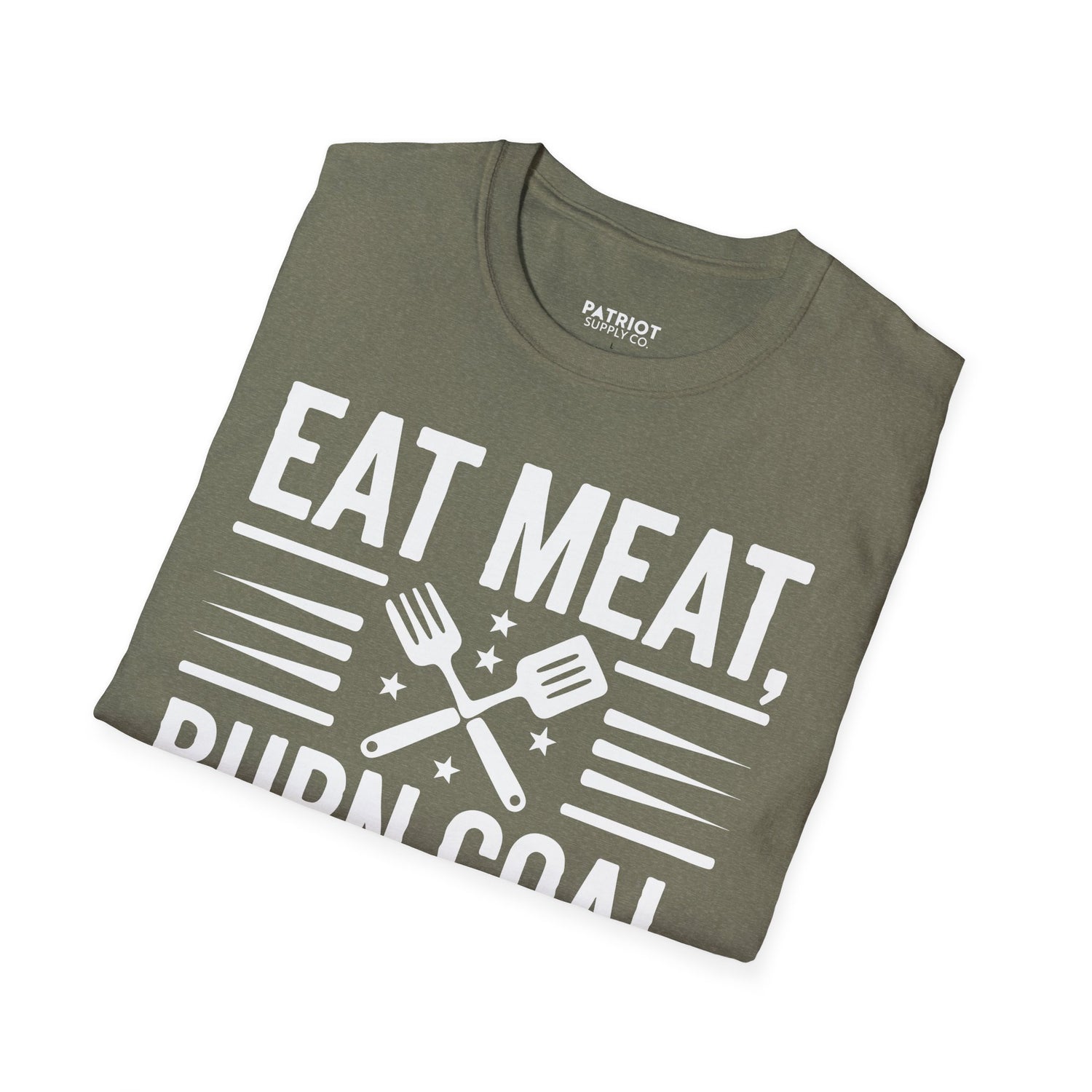 Eat Meat, Burn Coal, Stay Free - Conservative Freedom Statement T-Shirt - Patriot Supply Co.
