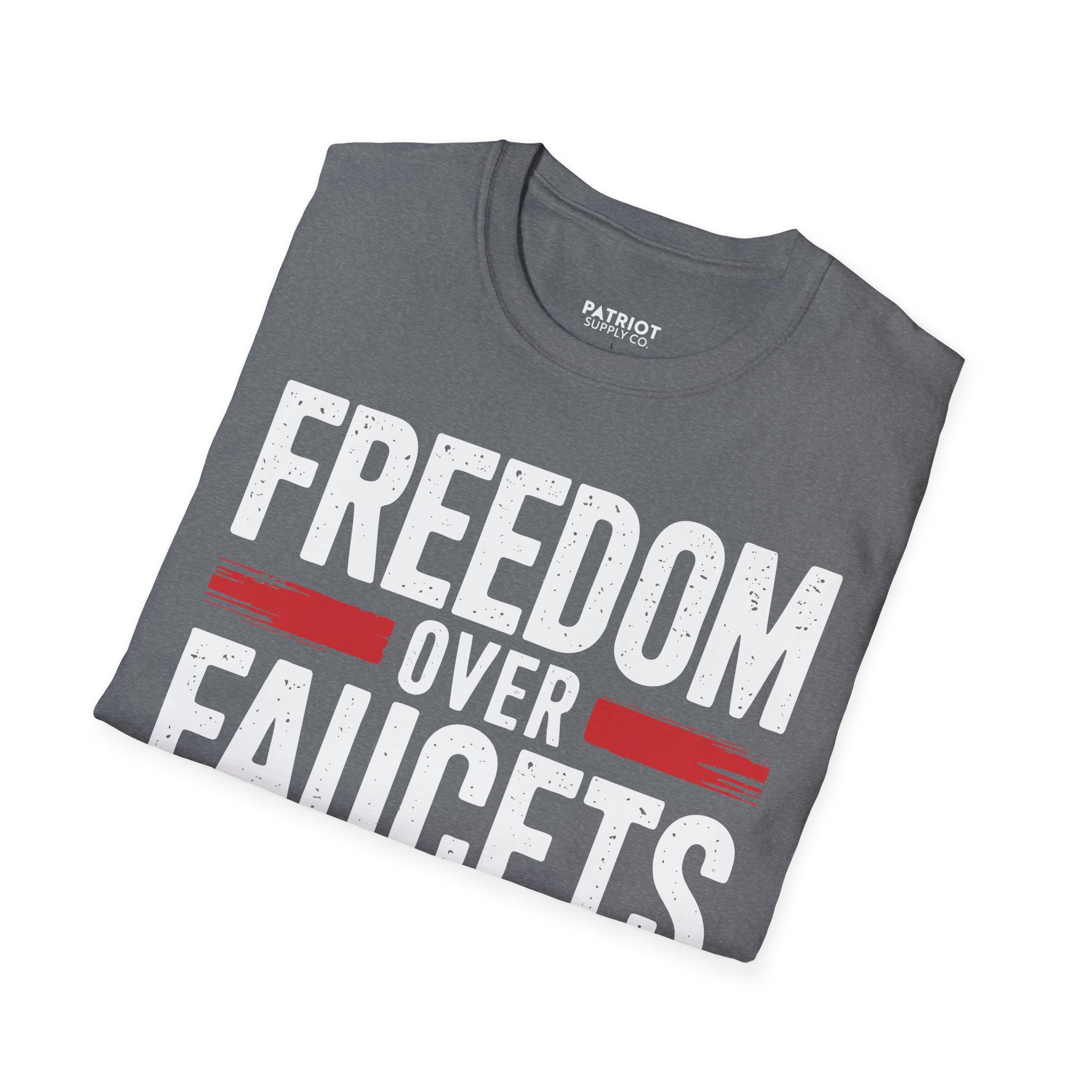 Freedom Over Faucets - Conservative Statement T-Shirt for Constitutional Rights - Patriot Supply Co.