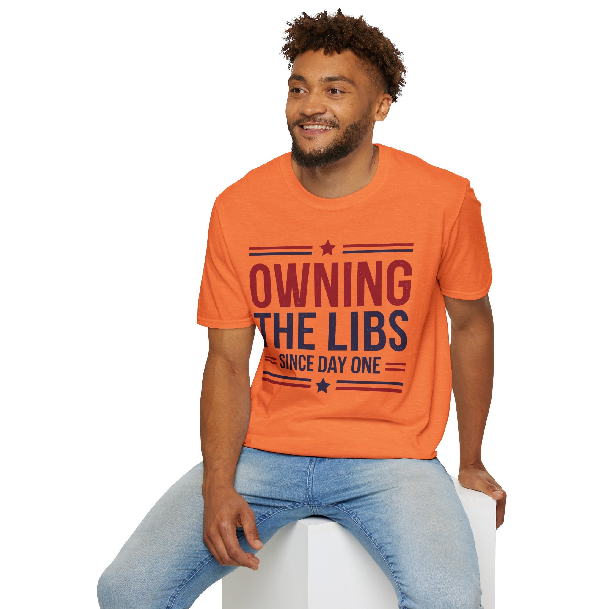 Owning The Libs Since Day One - Proud Americans Patriotic T-Shirt - Conservative Election Statement Tee | American Pride Celebration Apparel - Patriot Supply Co.
