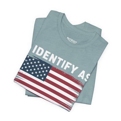 I Identify as Ultra MAGA T-Shirt - Conservative Identity Statement Tee | Patriotic Political Pride Apparel