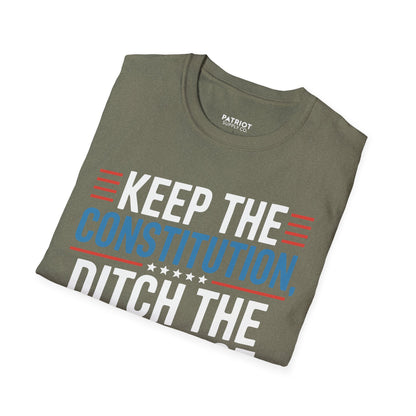 Keep The Constitution Ditch The Nonsense - Constitutional Conservative Statement T-Shirt