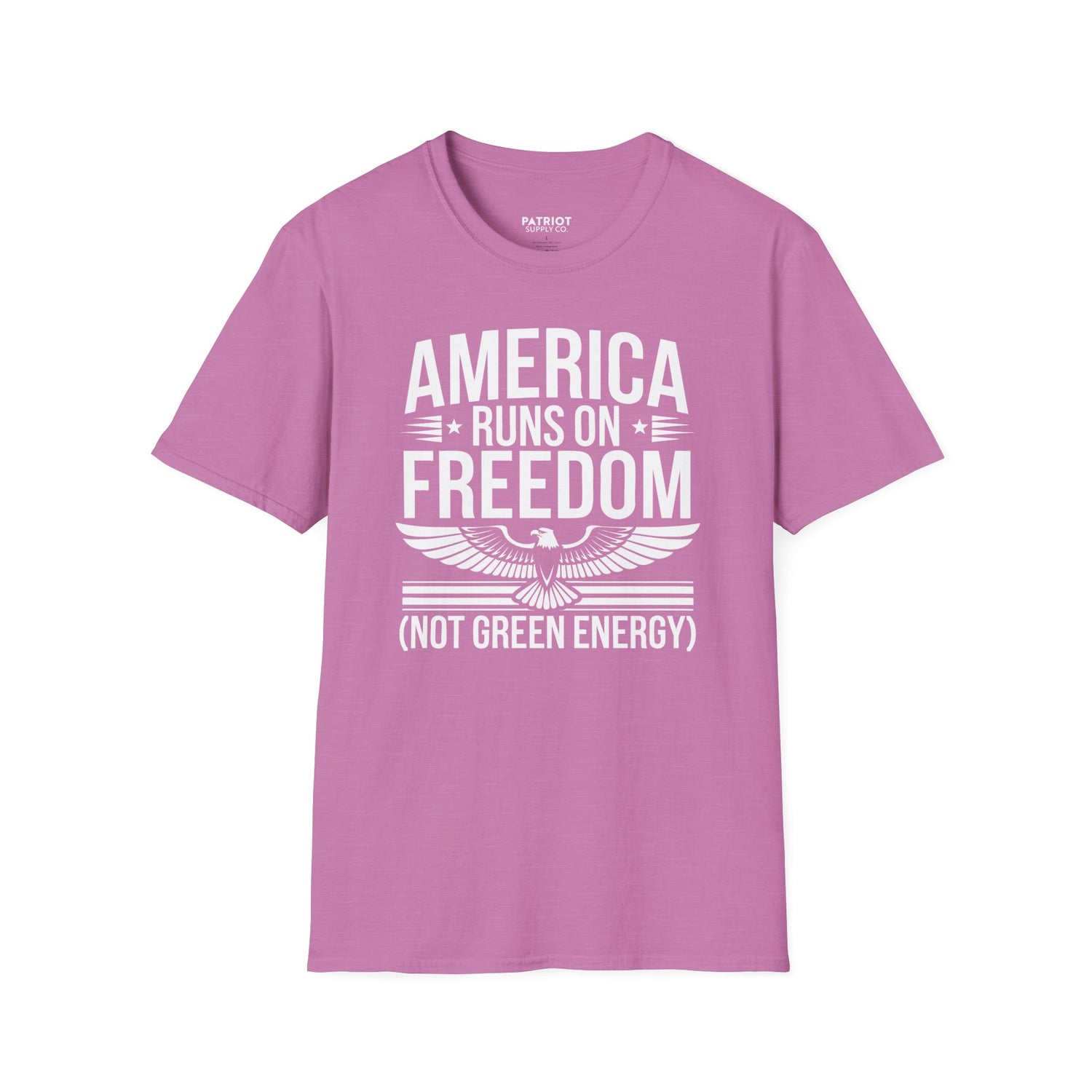 America Runs on Freedom Not Green Energy - Conservative Energy Independence T-Shirt