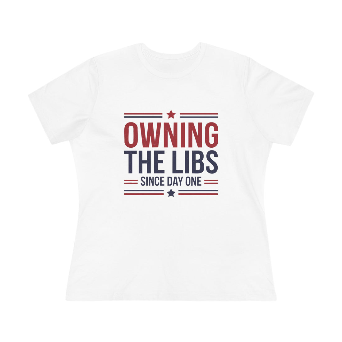 Owning the Libs Since Day One Women&
