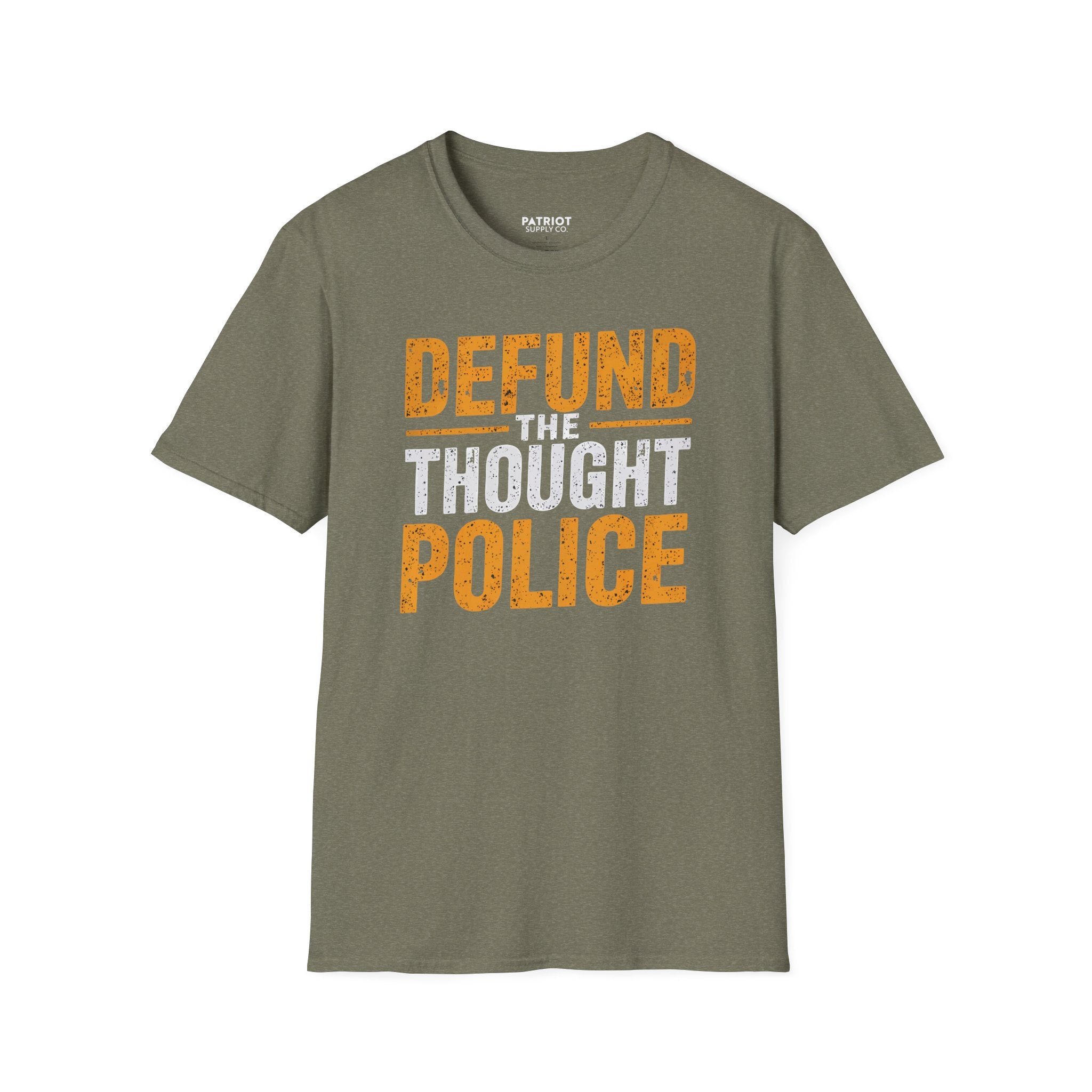 Defund the Thought Police - Conservative Free Speech Statement T-Shirt