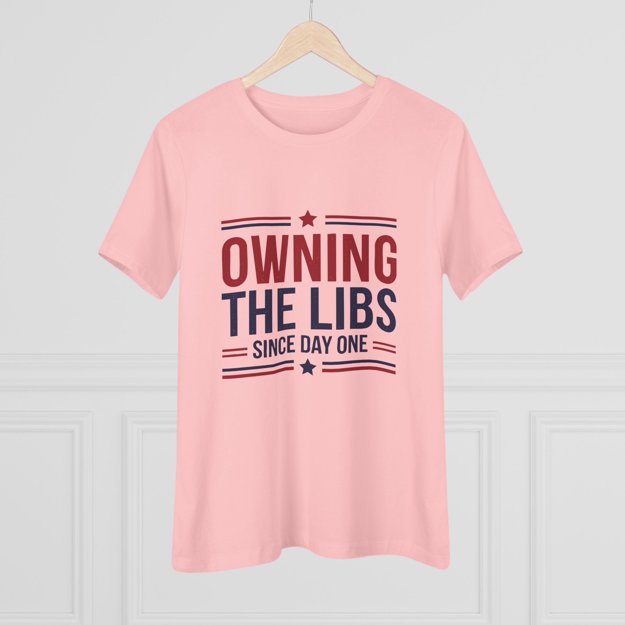 Owning the Libs Since Day One Women&