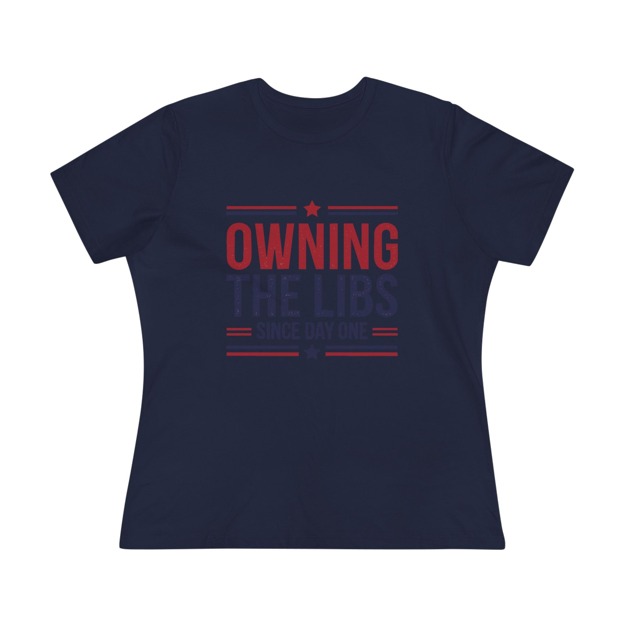 Owning the Libs Since Day One Women&