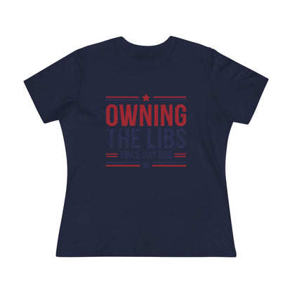 Owning the Libs Since Day One Women&