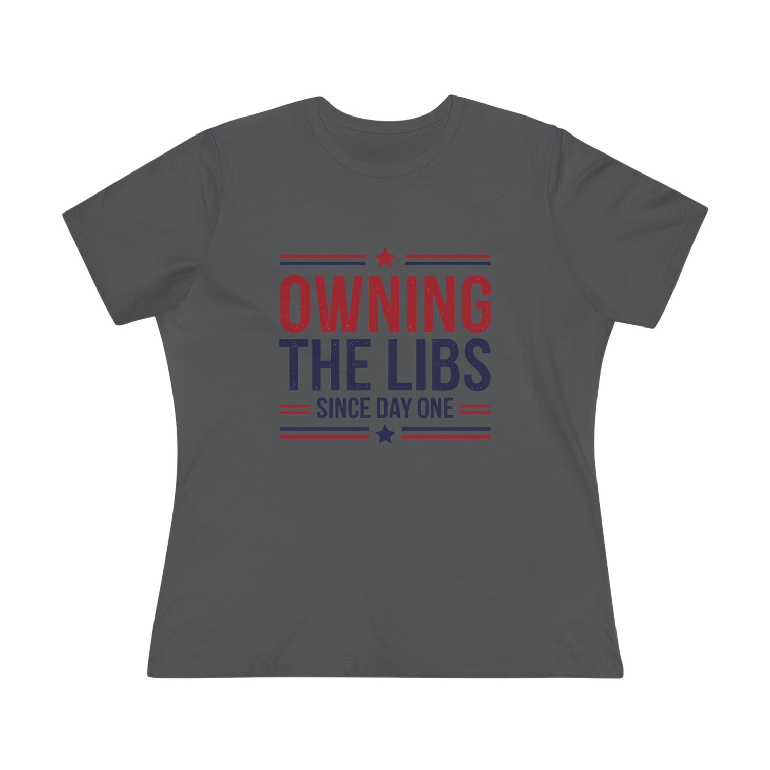 Owning the Libs Since Day One Women&
