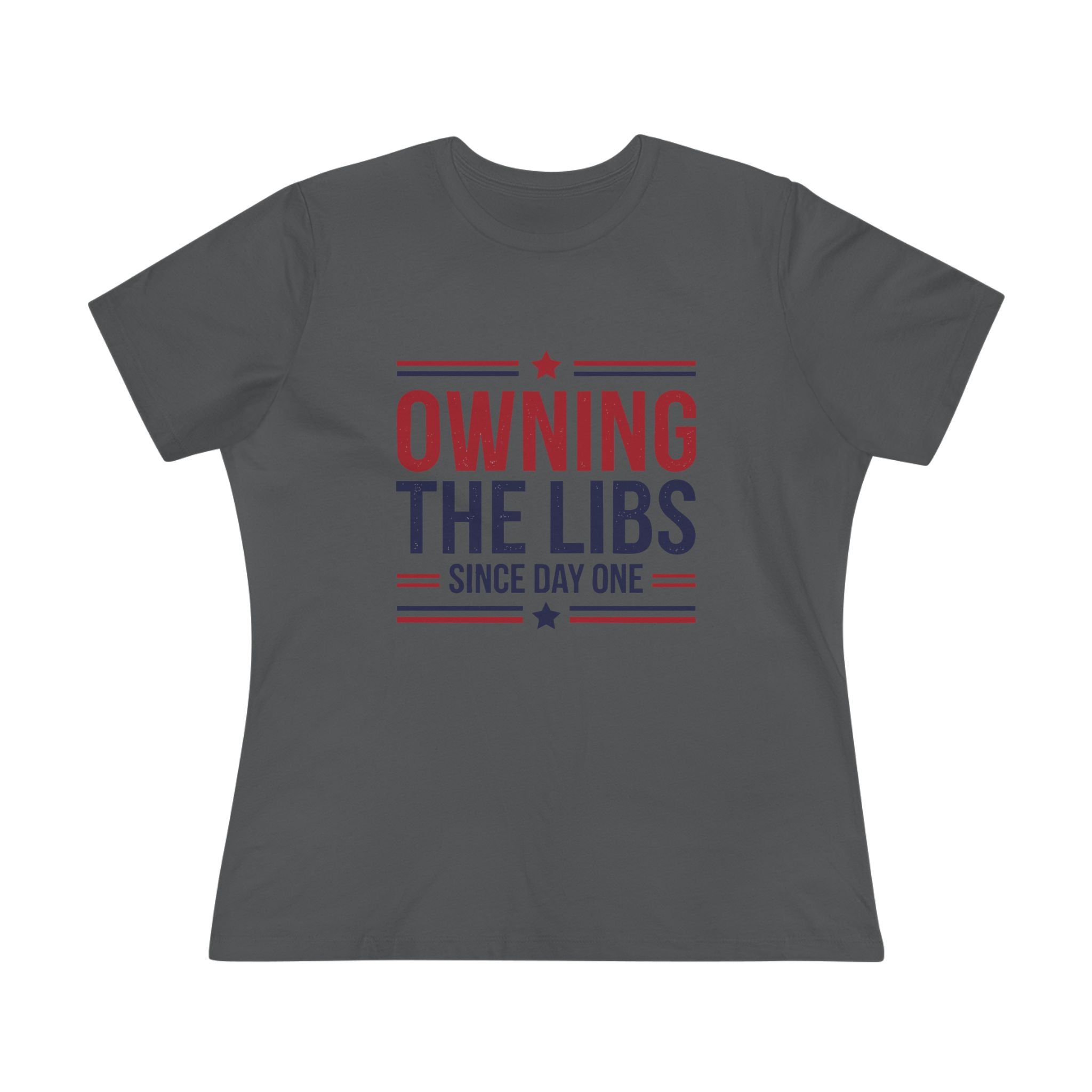 Owning the Libs Since Day One Women&