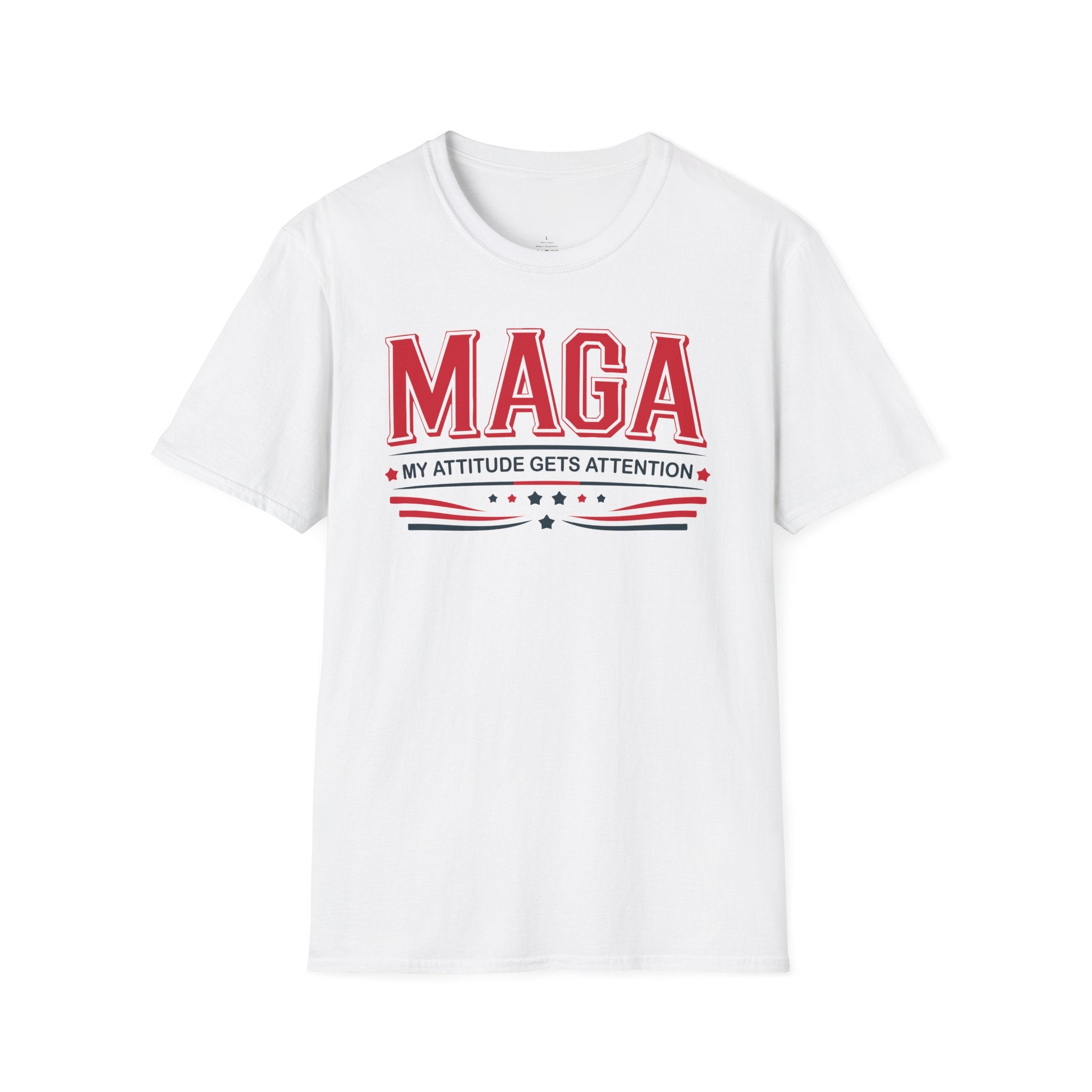 MAGA My Attitude Gets Attention - Bold Conservative Statement T-Shirt