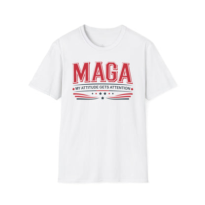 MAGA My Attitude Gets Attention - Bold Conservative Statement T-Shirt