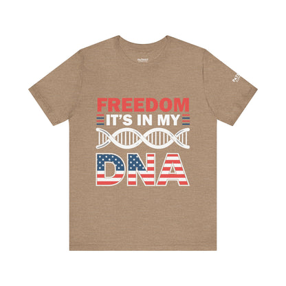 Freedom DNA T-Shirt - Patriotic Independence Day Tee | Conservative American Pride Apparel