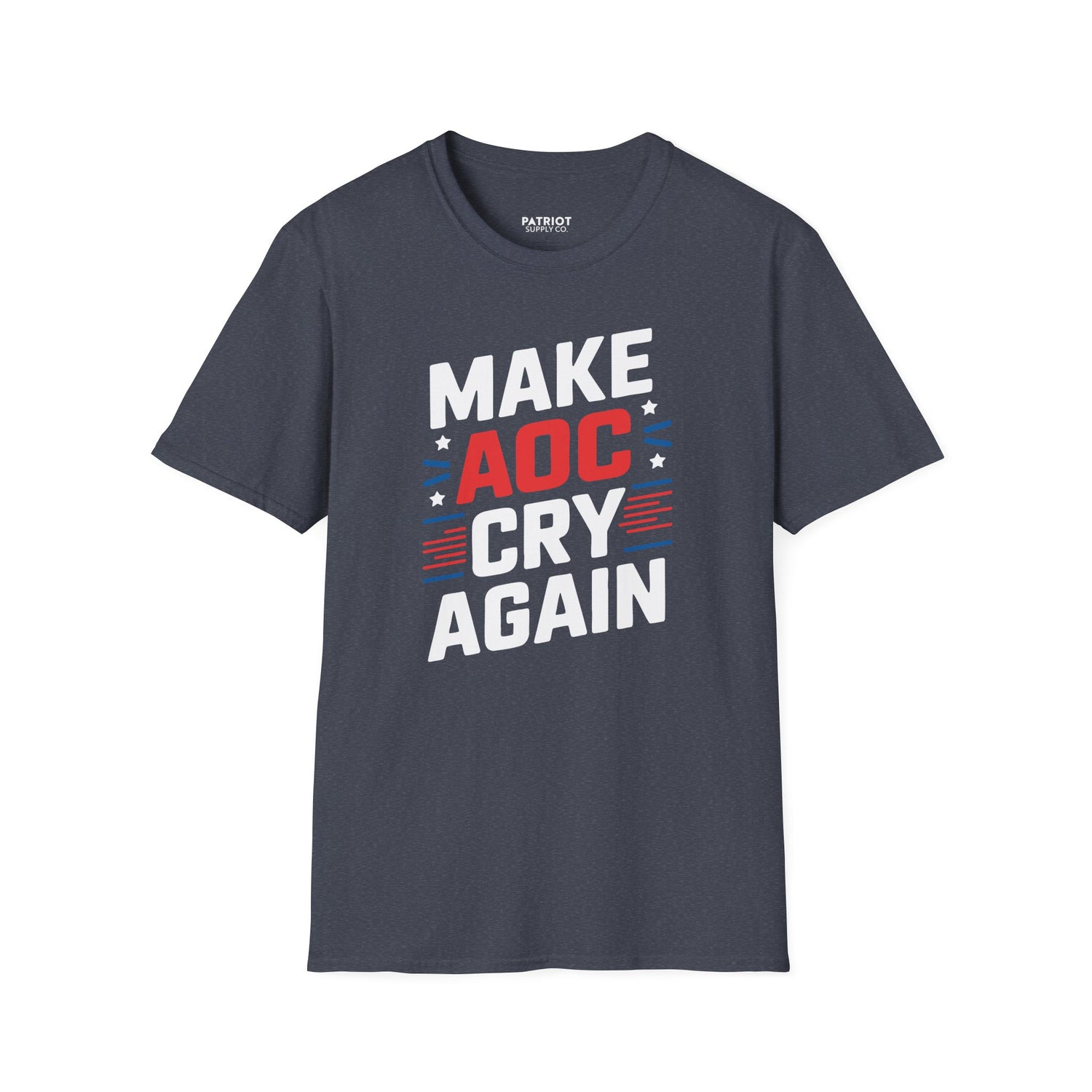 Make AOC Cry Again - Conservative Anti-Socialist Statement T-Shirt