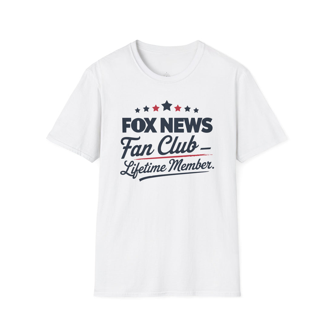 Fox News Fan Club Lifetime Member - Conservative Media Pride T-Shirt