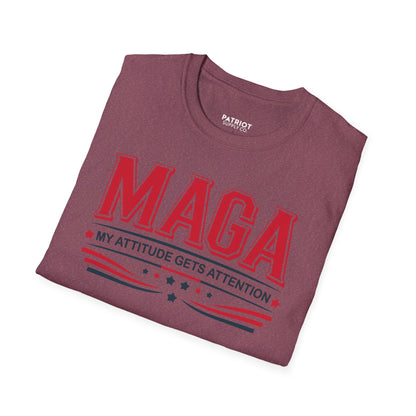 MAGA My Attitude Gets Attention - Bold Conservative Statement T-Shirt