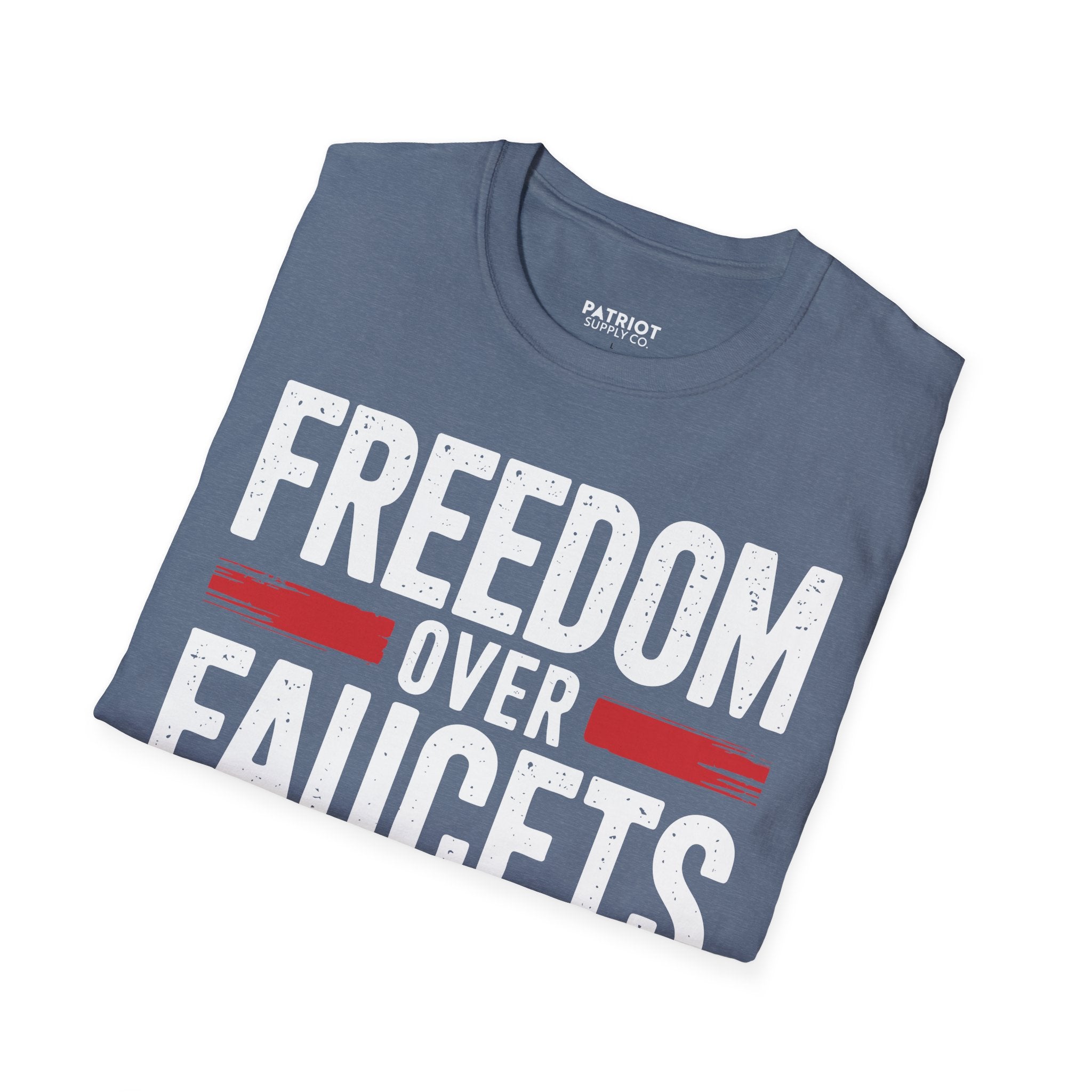 Freedom Over Faucets - Conservative Statement T-Shirt for Constitutional Rights