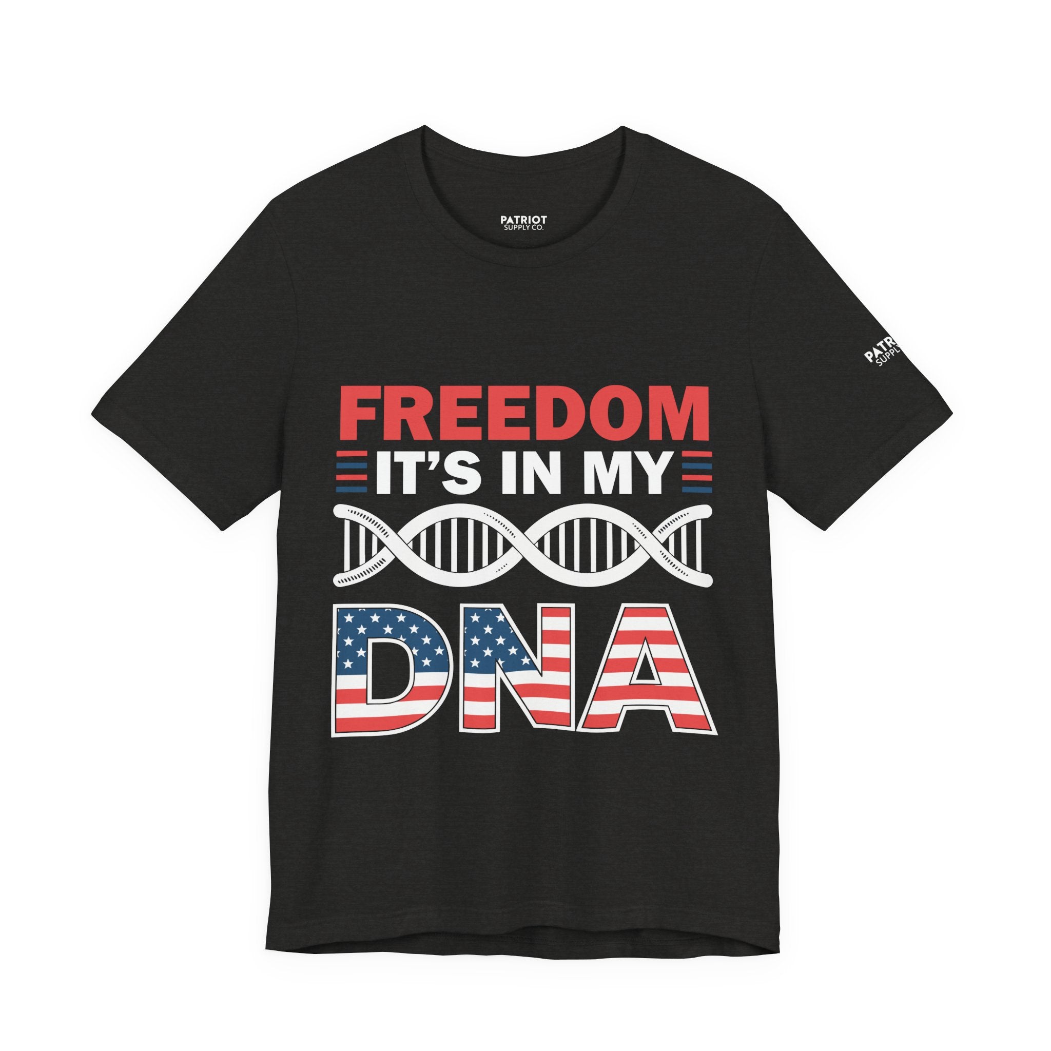 Freedom DNA T-Shirt - Patriotic Independence Day Tee | Conservative American Pride Apparel