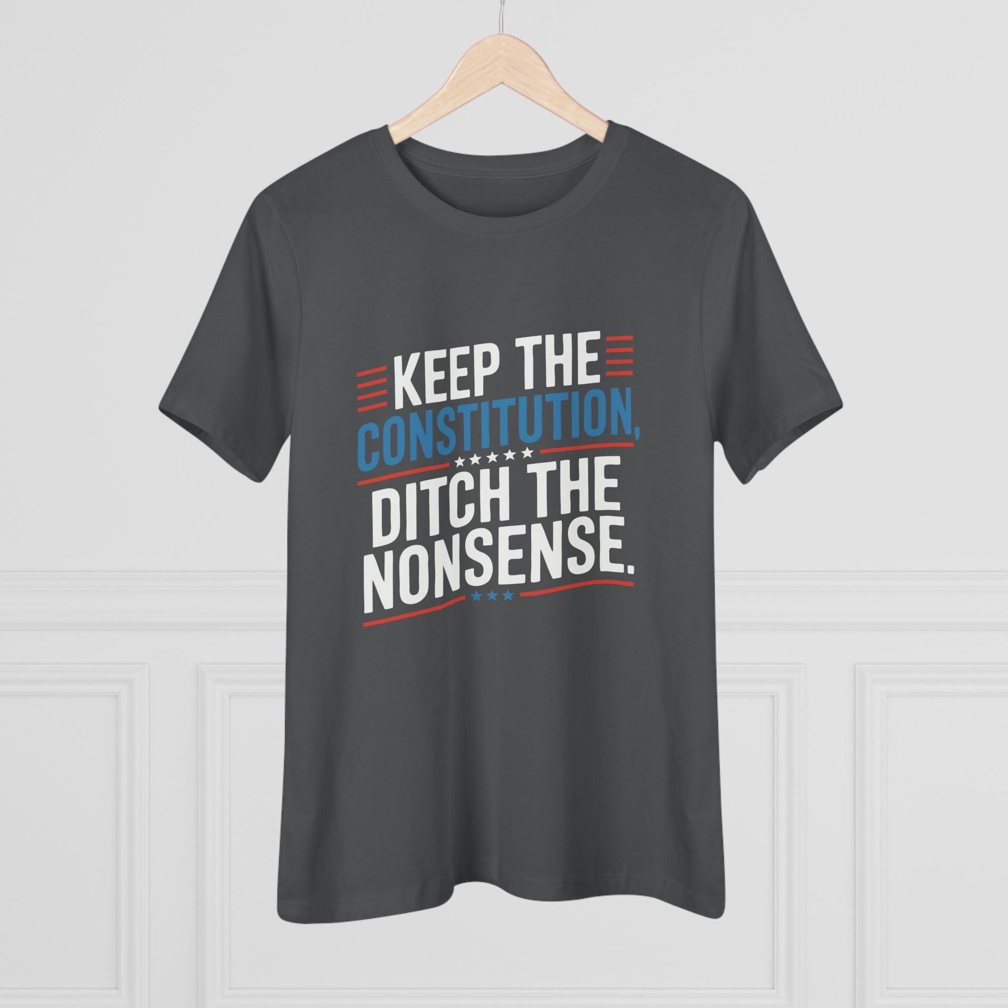 Keep the Constitution Ditch the Nonsense Women&