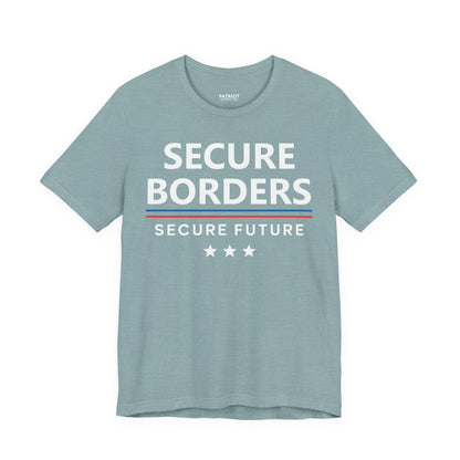 Secure Borders T-Shirt - Immigration Control Statement Tee | Conservative Border Security Apparel