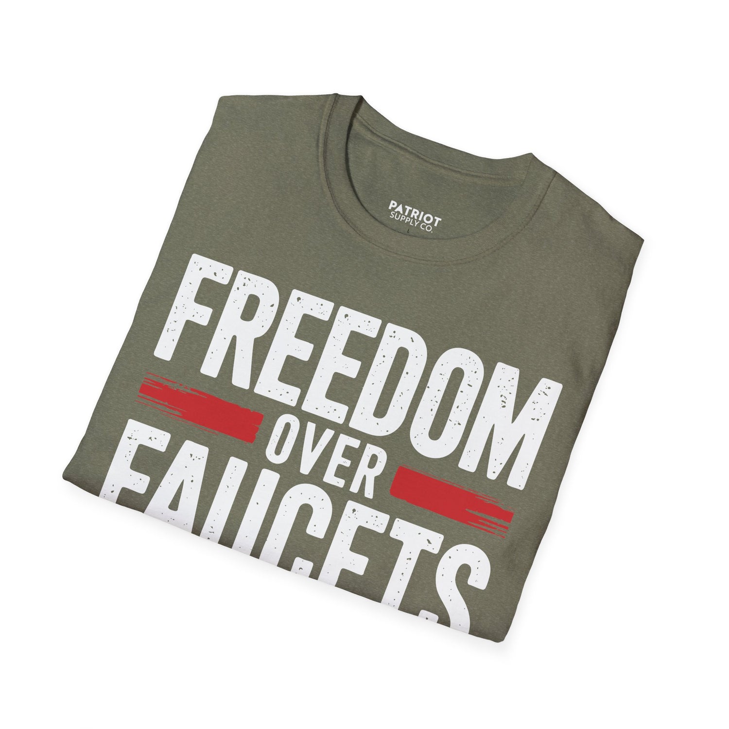 Freedom Over Faucets - Conservative Statement T-Shirt for Constitutional Rights