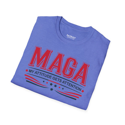 MAGA My Attitude Gets Attention - Bold Conservative Statement T-Shirt