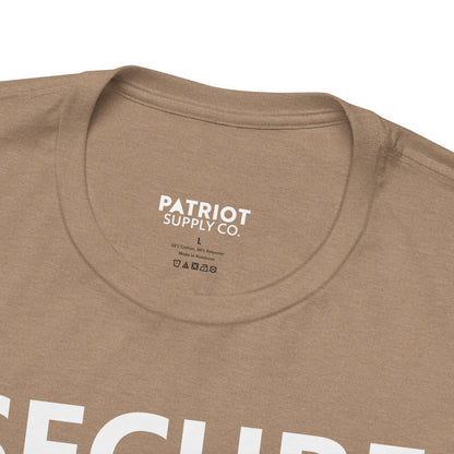 Secure Borders T-Shirt - Immigration Control Statement Tee | Conservative Border Security Apparel