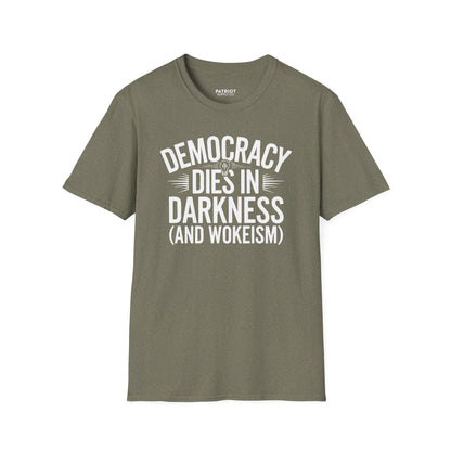 Democracy Dies In Darkness - Conservative Truth and Transparency T-Shirt