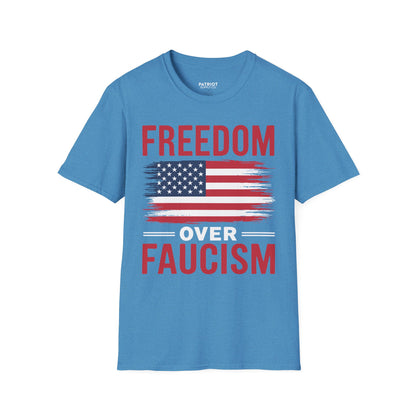 Freedom Over Fauci - Bold Statement T-Shirt for Liberty Advocates