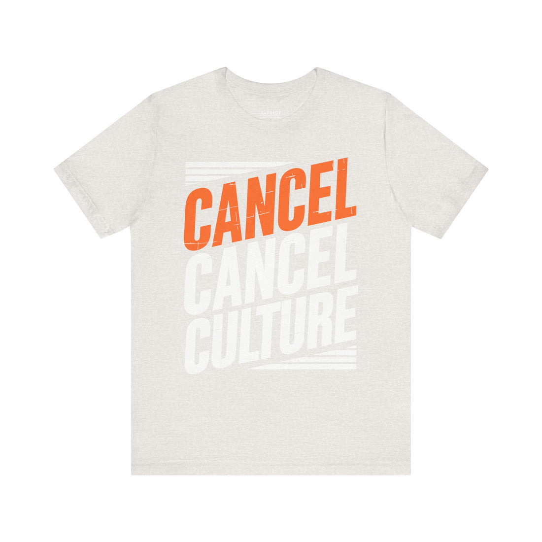 Cancel Culture Statement T-Shirt - Anti-Cancel Culture Conservative Tee | Free Speech Defense Apparel