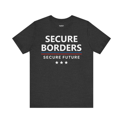 Secure Borders T-Shirt - Immigration Control Statement Tee | Conservative Border Security Apparel