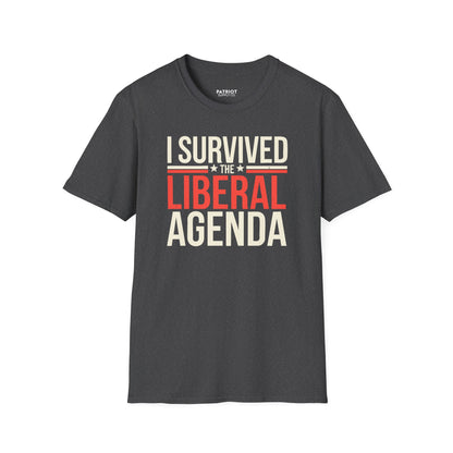 I Survived the Liberal Agenda - Conservative Victory Statement T-Shirt
