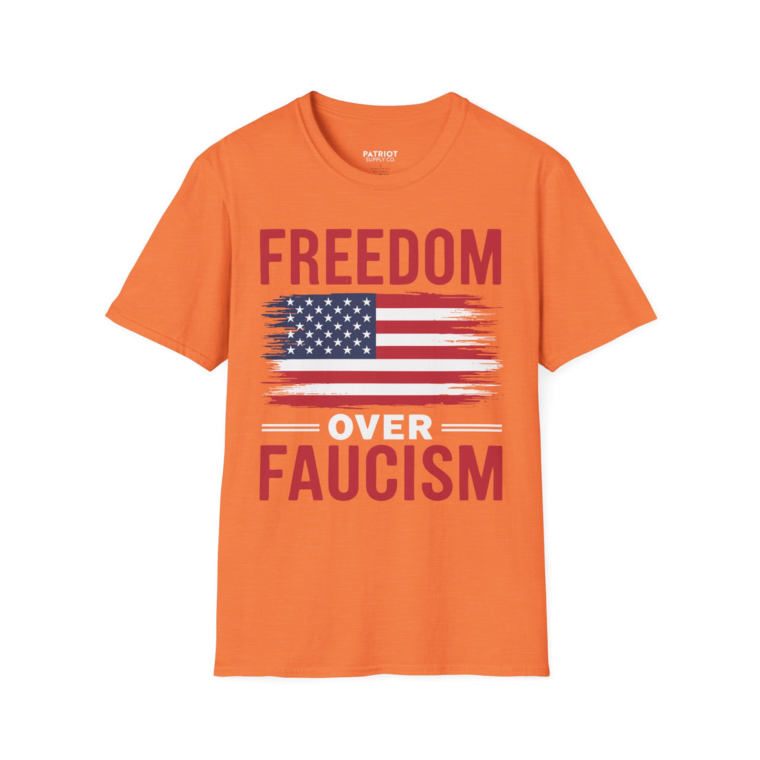 Freedom Over Fauci - Bold Statement T-Shirt for Liberty Advocates
