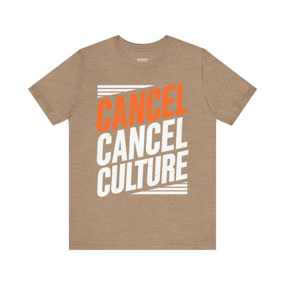Cancel Culture Statement T-Shirt - Anti-Cancel Culture Conservative Tee | Free Speech Defense Apparel
