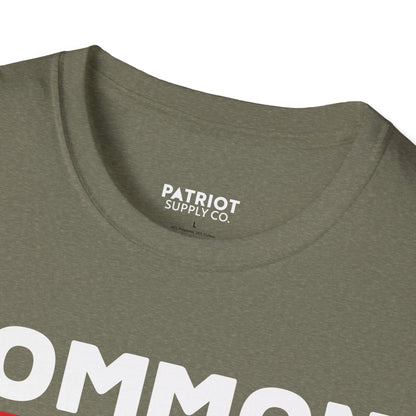 Common Sense Now A Superpower - Conservative Truth Statement T-Shirt